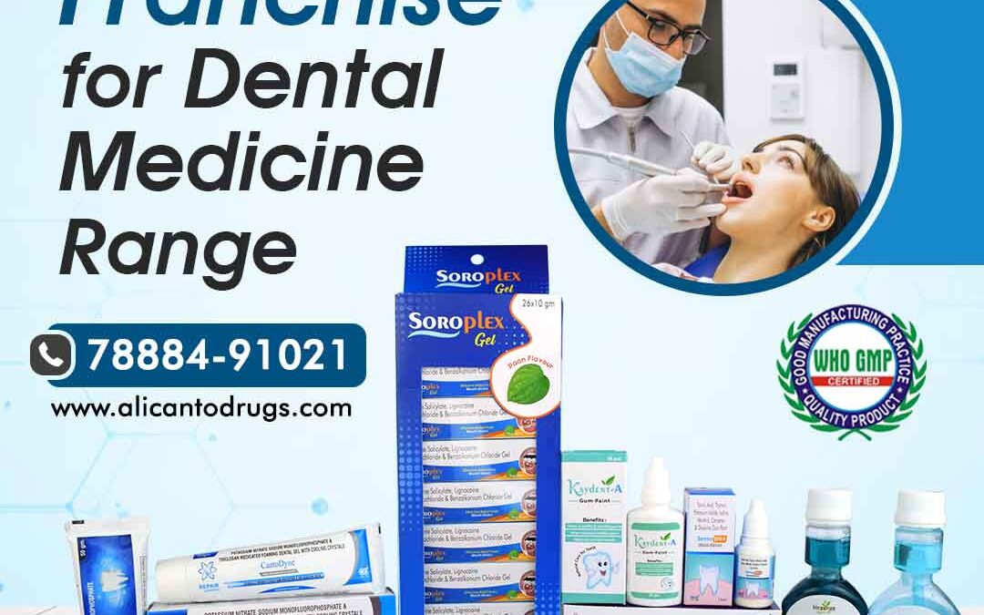 Pharma Franchise for Dental Medicine Range